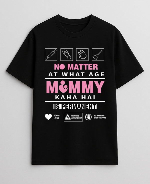 MUMMY KAHA HAI
