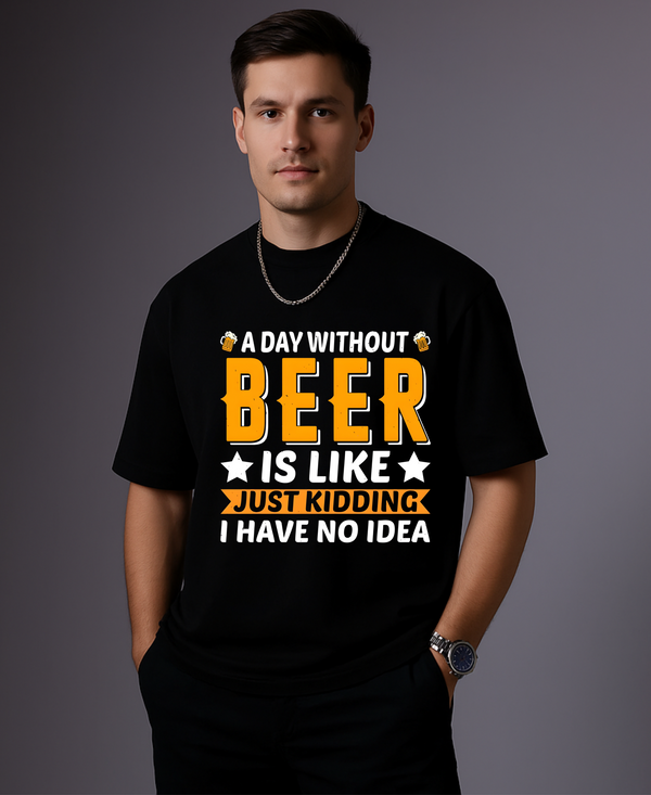 A DAY WITHOUT BEER